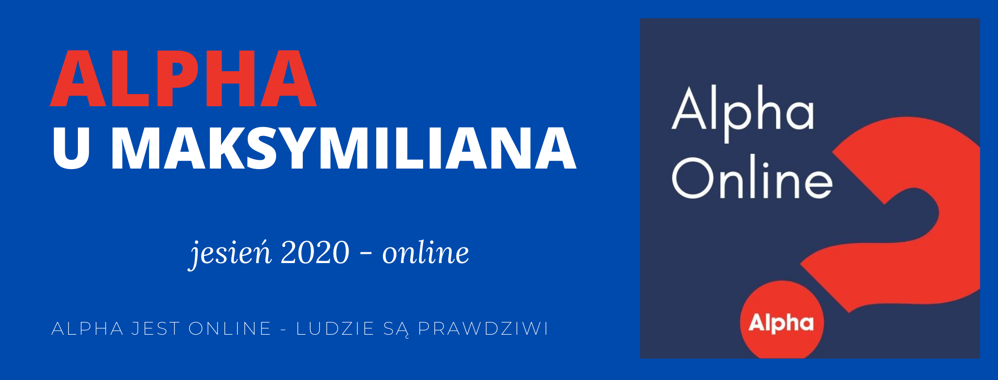 Na WWW ALPHA JEST ONLINE LUDZIE SĄ PRAWDZIWI
